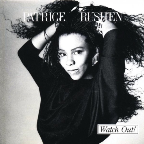 Patrice Rushen - Watch Out