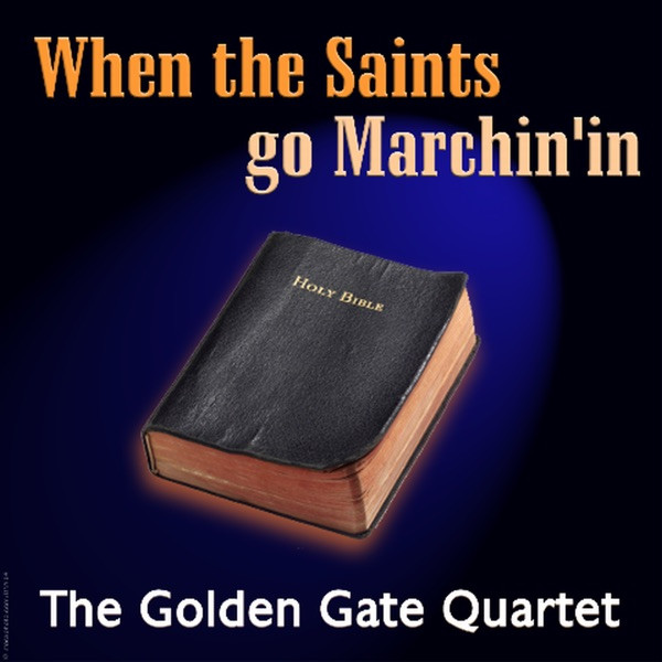 When the Saints Go Marchin' In