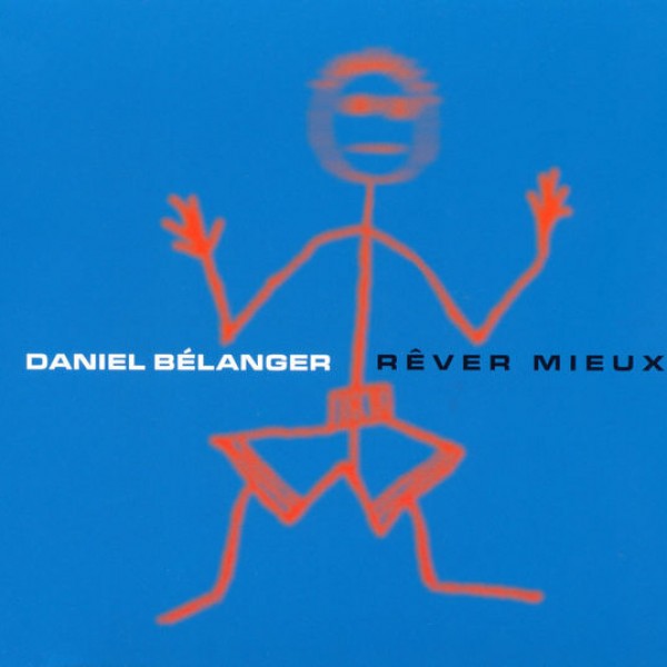 Rêver mieux