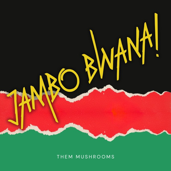Jambo Bwana (Kenya)