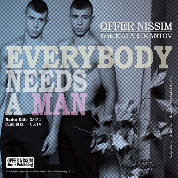 Everybody Needs a Man (feat. Maya Simantov) - Radio