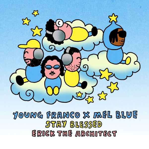 Young Franco - Stay Blessed