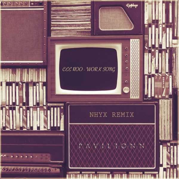 Work Song - Nhyx Remix