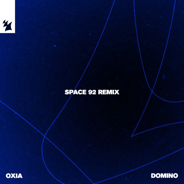 34. OXIA + SPACE 92 - Domino (remix)