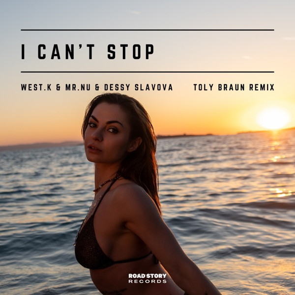 I Can't Stop - Toly Braun Remix