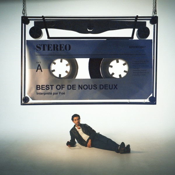 FOE - Best of de nous deux