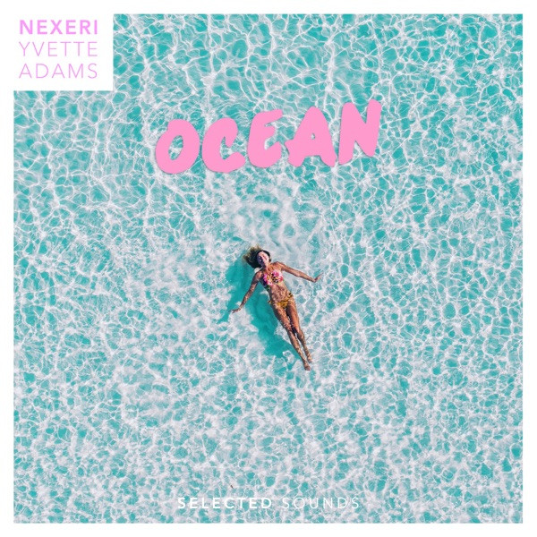 Ocean (feat. Yvette Adams)