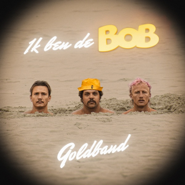 Ik ben de BOB (ft. Goldband)