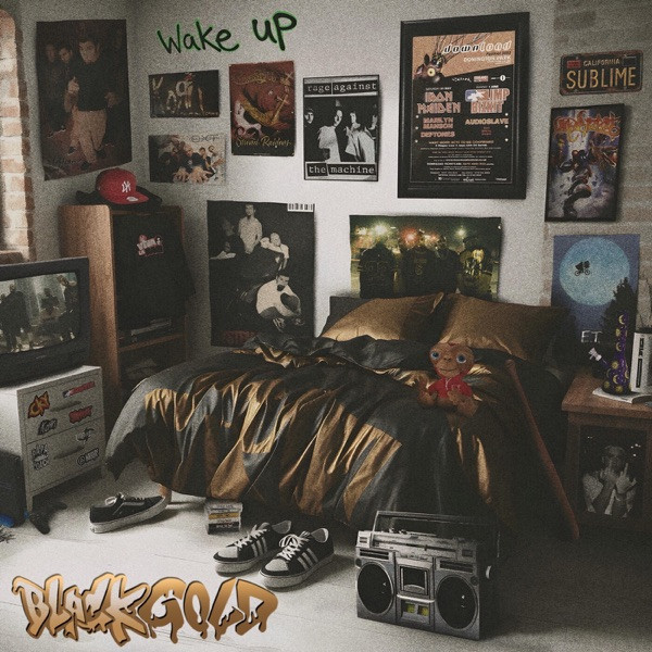 BLACKGOLD - Wake Up