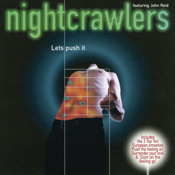 Nightcrawlers - Don't Let the Feeling Go