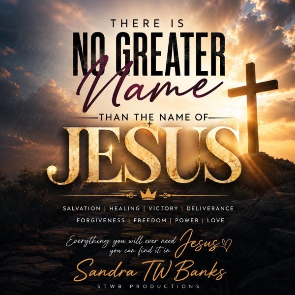 Sandra TW Banks - No Greater Name