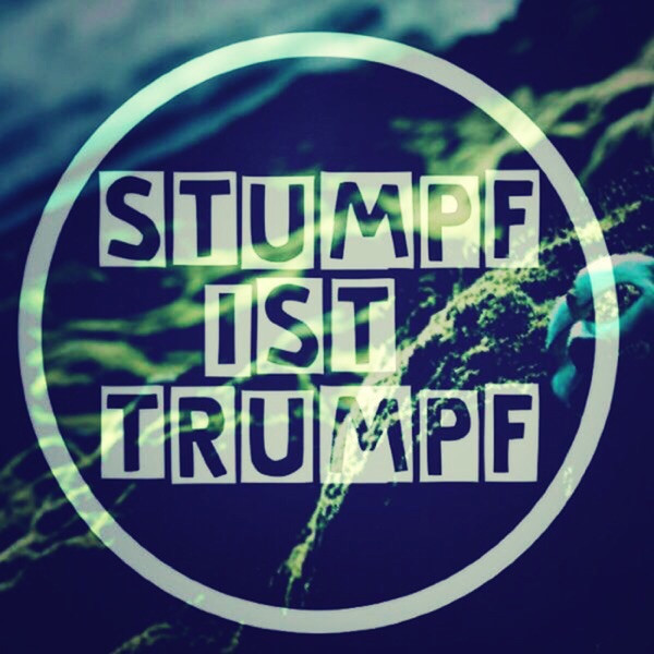 Stumpf ist Trumpf 3.0