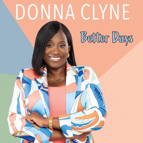 Donna Clyne - Better Days