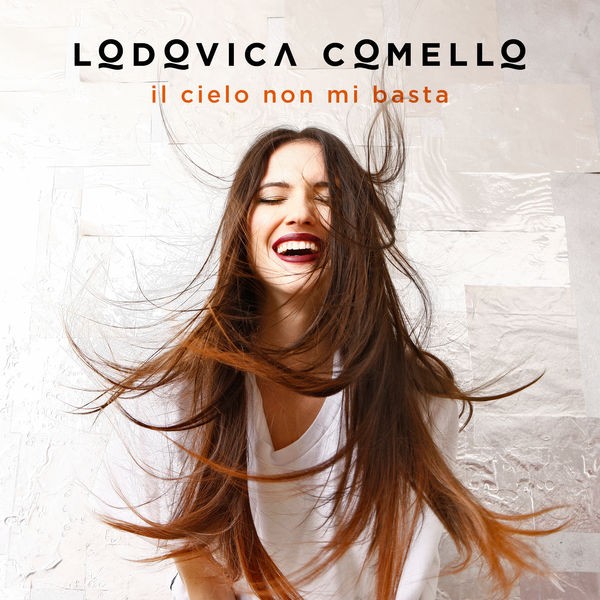 Il Cielo Non Mi Basta