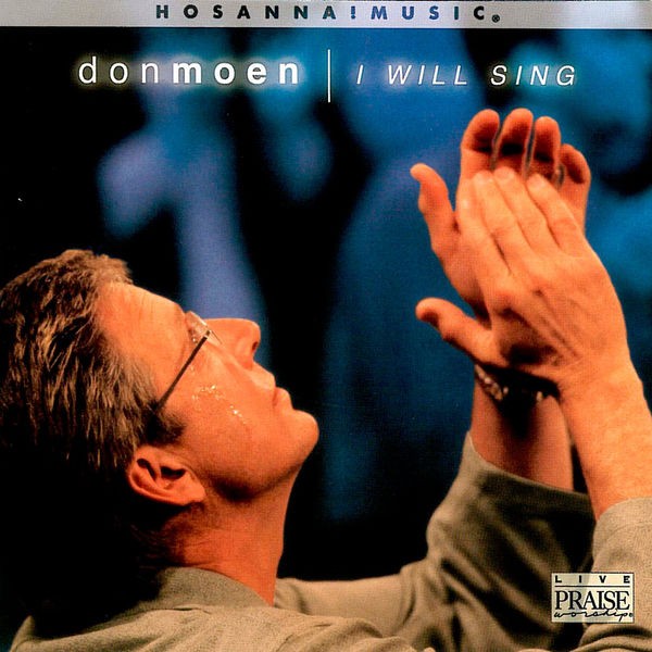 Don Moen - Glory To the Lord