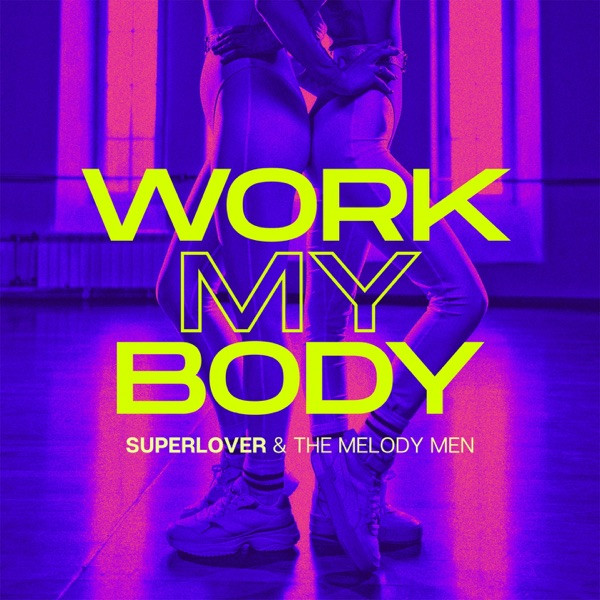 Work My Body