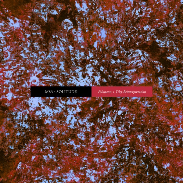 Solitude - Felsmann + Tiley Reinterpretation