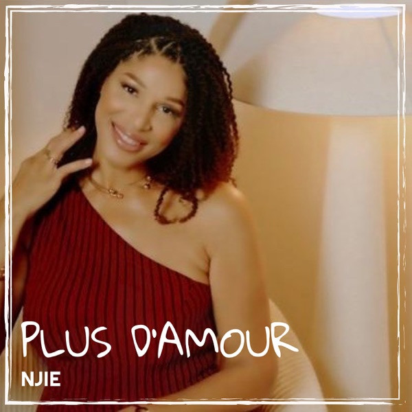 N'JIE - PLUS D'AMOUR