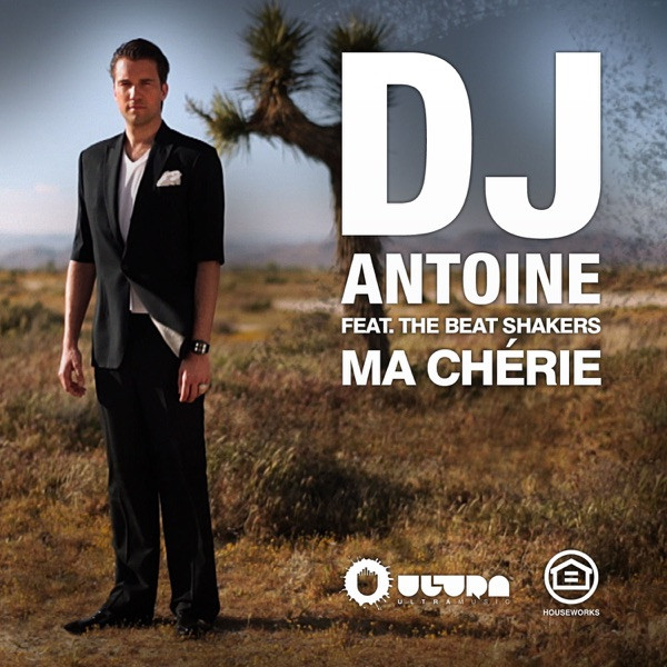 You're Ma Cherie - DJ Antoine vs Mad Mark 2k13 Radio Edit