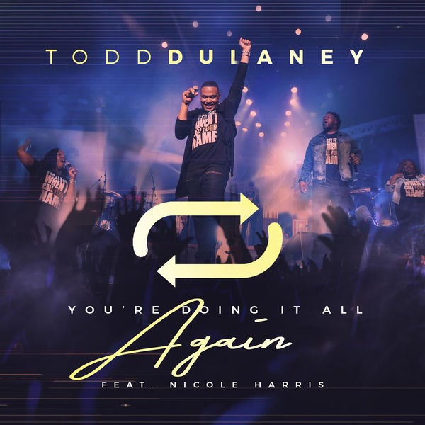 You're Doing It All Again (Radio Edit) [Live] (feat. Nicole Harris)
