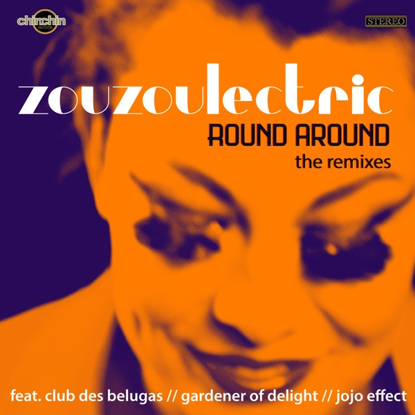 Round Around - Club des Belugas Remix