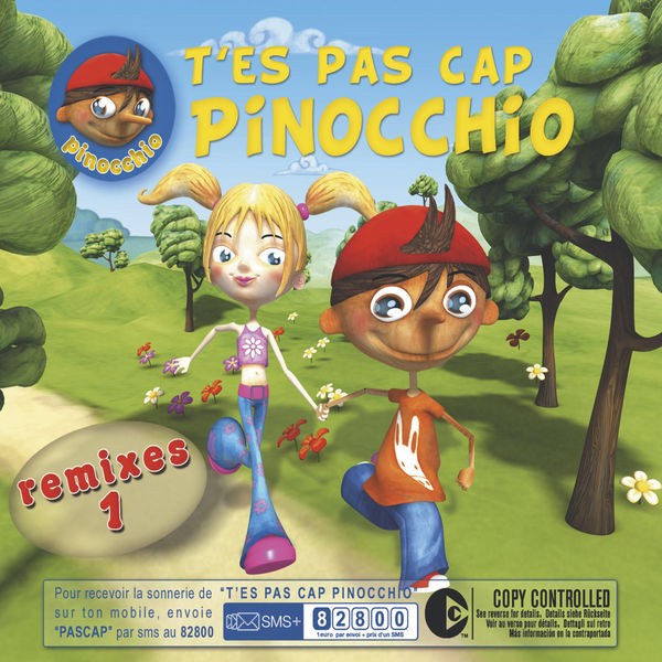 T'es Pas Cap Pinocchio