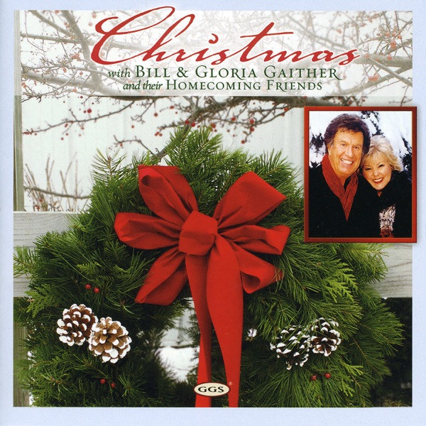What Child Is This? (Christmas With Bill & Gloria album version)
