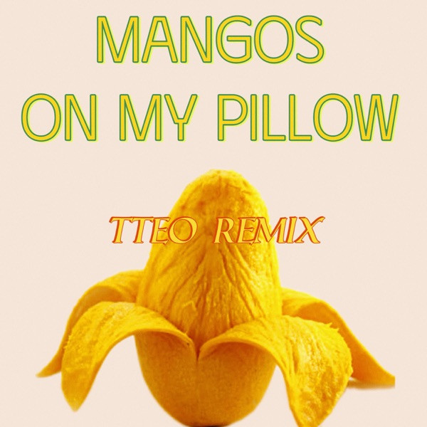 Egert Milder - Mangos On My Pillow