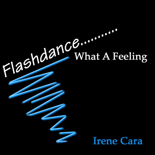 80s - Flashdance - What A Feeling