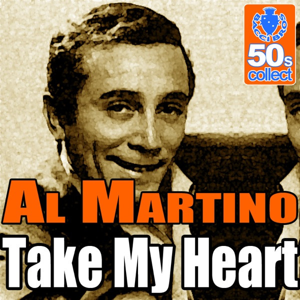 Take My Heart - Remastered