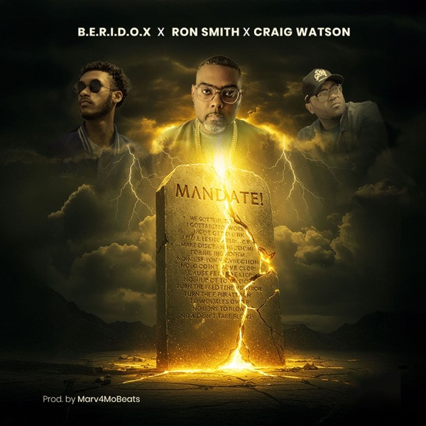 B.E.R.I.D.O.X., Craig Watson, Ron Smith - Mandate