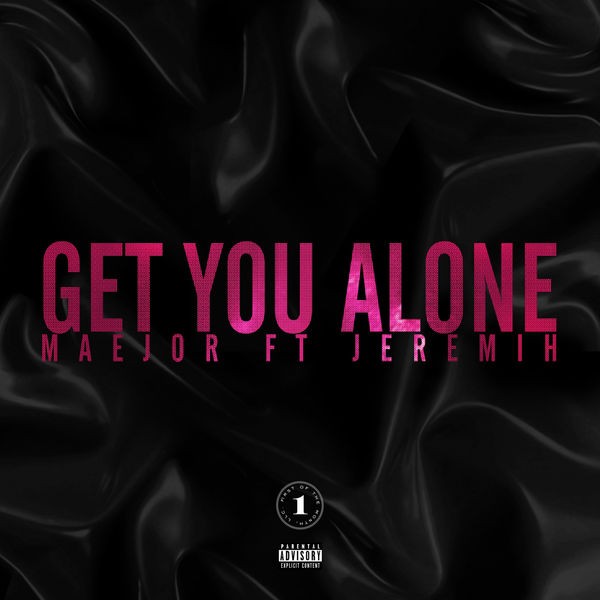 Get You Alone (Featuring Jeremih)
