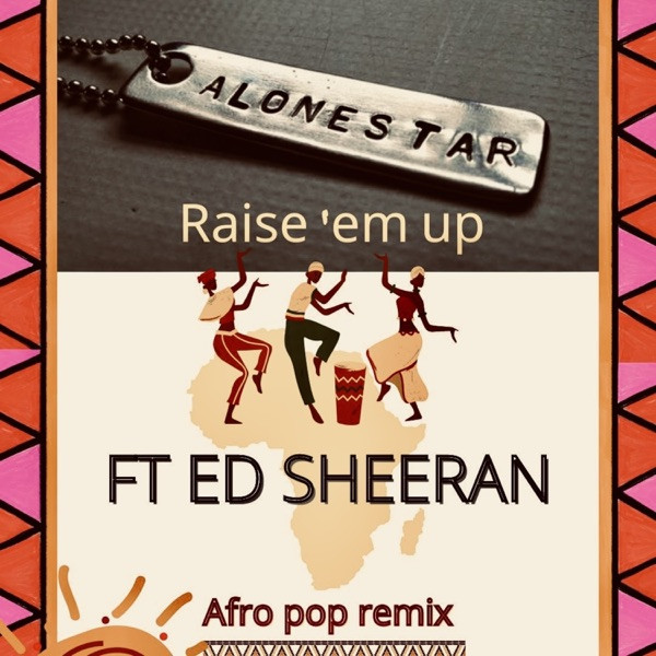 Raise Em Up - Afro Beat Mix