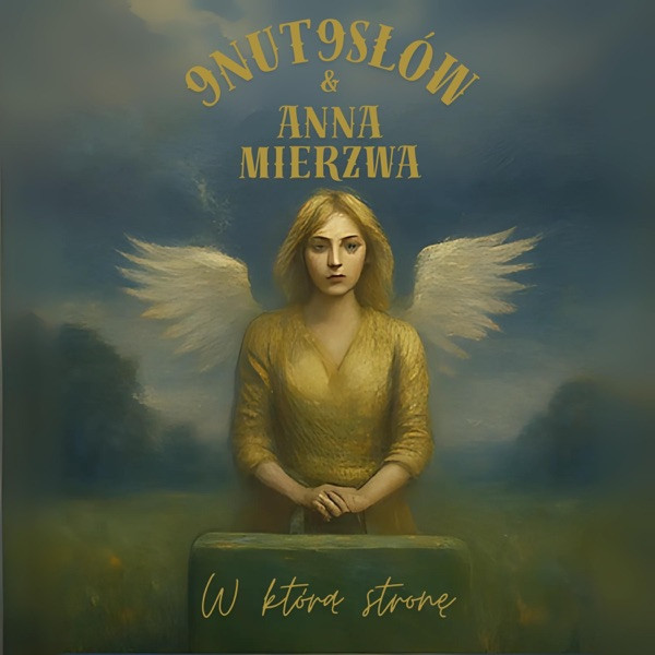 9nut9slow-Poland - W którą stronę