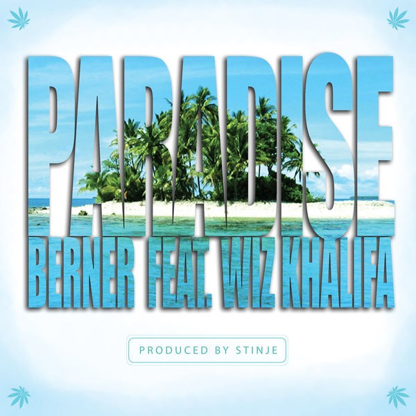 Paradise (feat. Wiz Khalifa)