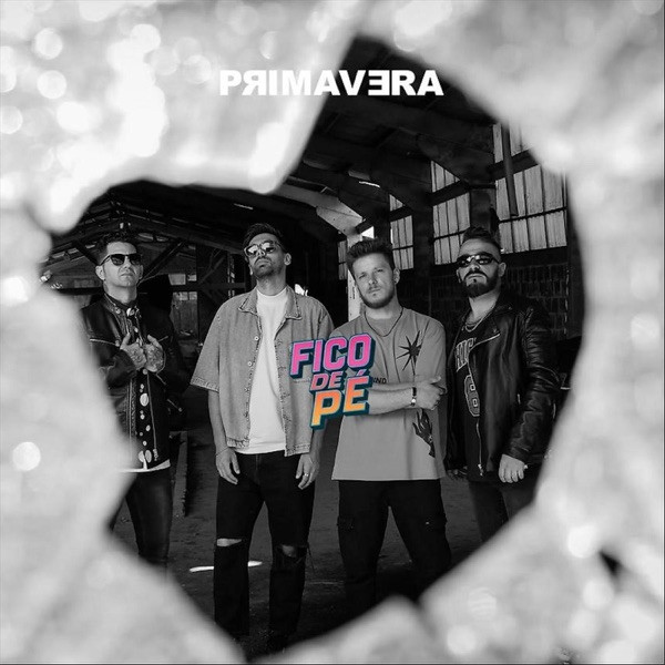 PRIMAVERA - Fico de Pé