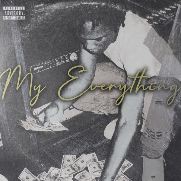 My Everything (Part II) (feat. A Boogie Wit da Hoodie)