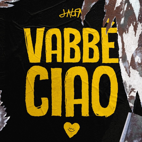 Vabbè ciao
