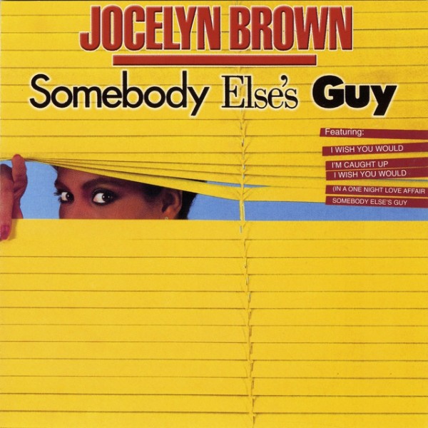 Somebody Else's Guy - 7 Inch Version