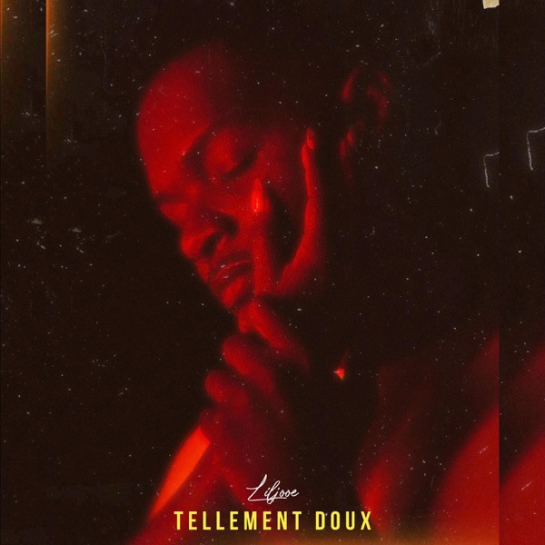 LILJOOE - Tellement doux