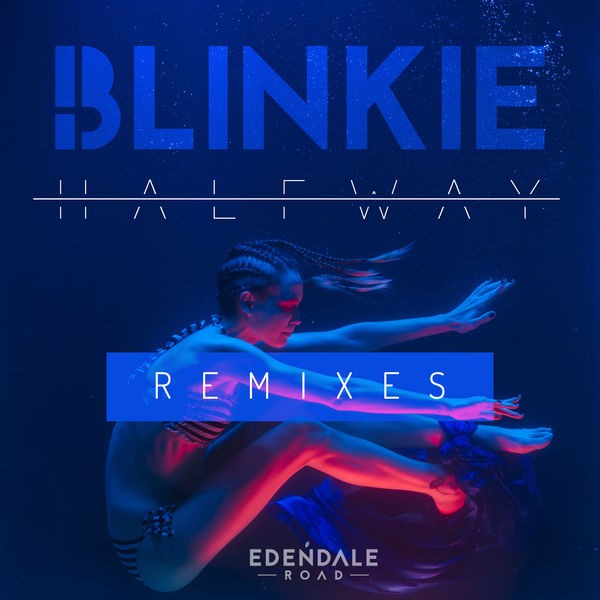 Halfway - James Bluck Remix