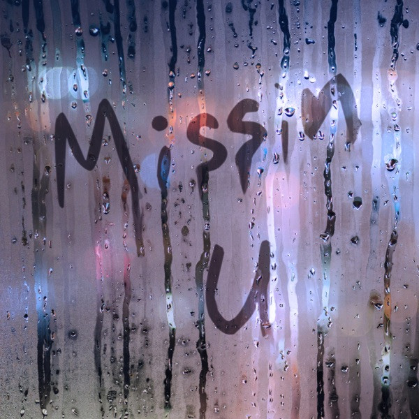 Missin U - Radio Edit